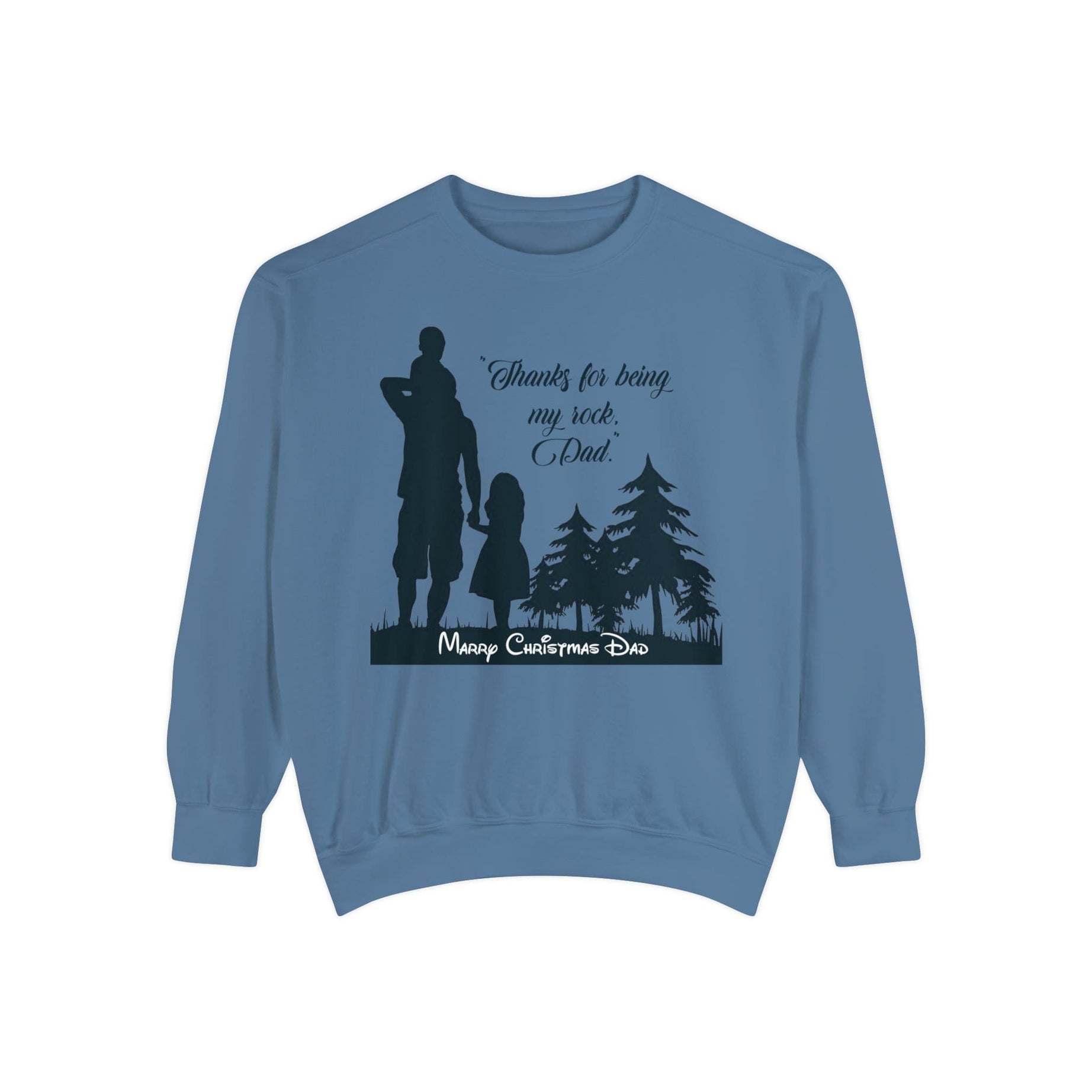 Printify Sweatshirt Blue Jean / S Cheers to Dad's Love, Daughter's Laughter: Christmas Unisex Garment-Dyed Sweatshirt