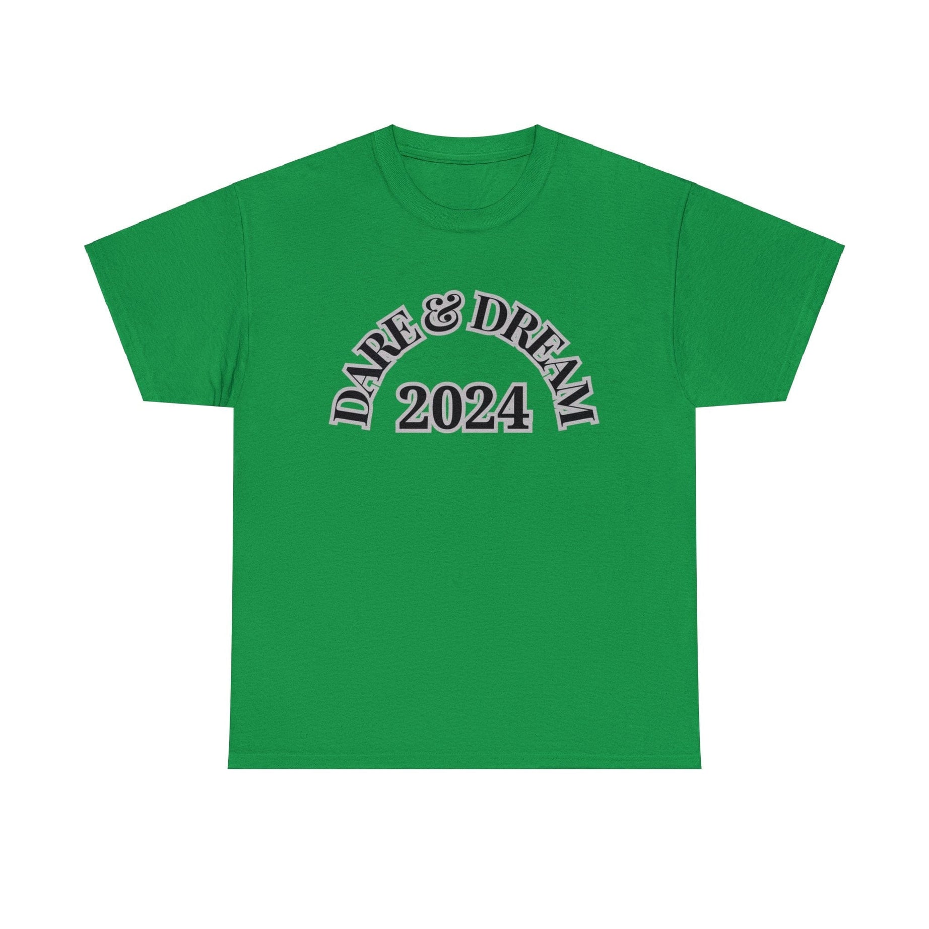 Printify T-Shirt Irish Green / S Dare & Dream 2024 designed Unisex Heavy Cotton Tee